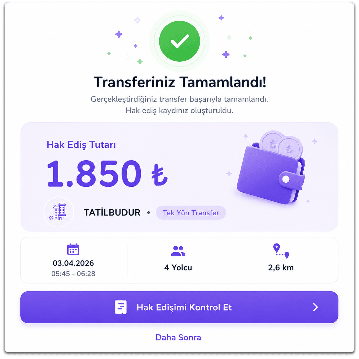 Atanan Transferleri Baştan Sona Yönetin